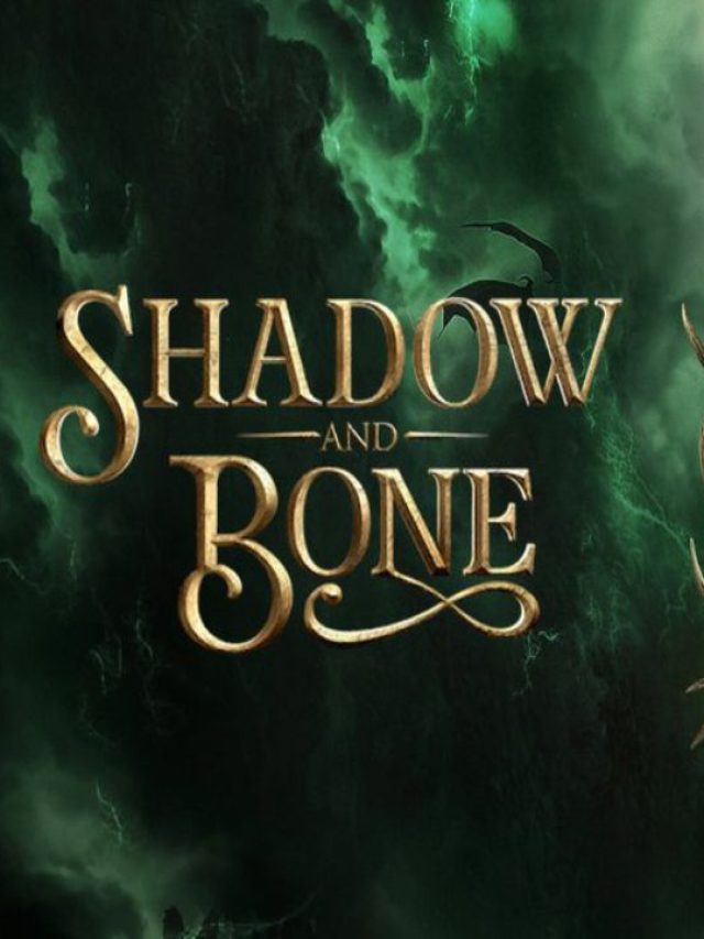 Shadow and Bone Season 2 Release Date, Cast, Plot, And Everything We Know So Far